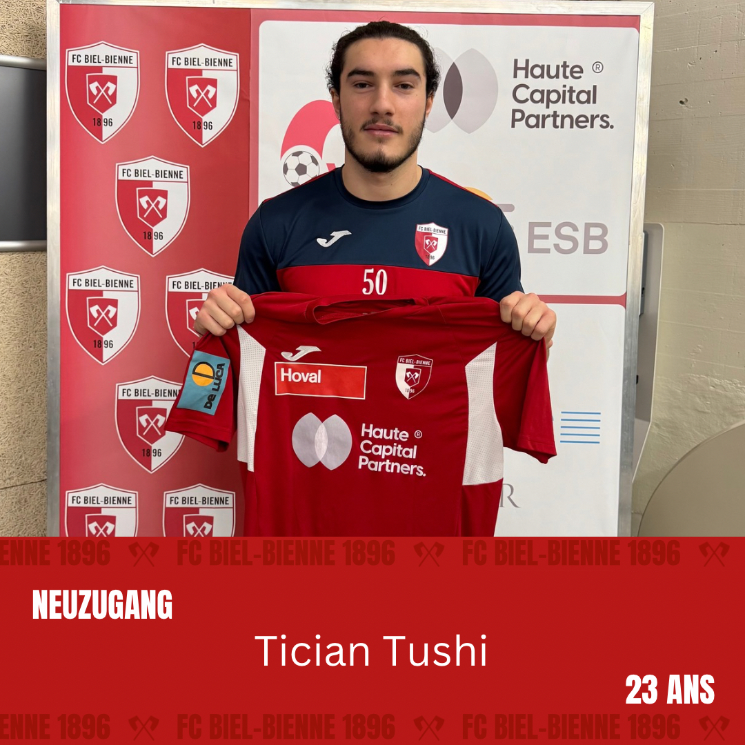 Tician Tushi stösst zum FC Biel-Bienne 1896
